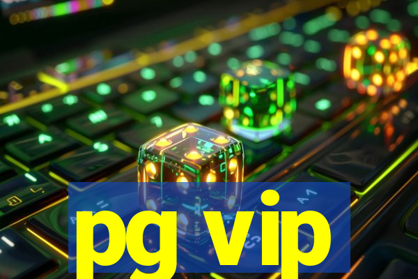 pg vip
